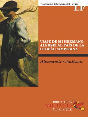 cover image of Viaje de mi hermano Alexis al país de la utopía campesina